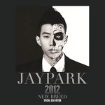 Jay Park "New Breed" Album Promotion Jay Park "New Breed" Album Promotion